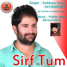 Sirf Tum By Kuldeep Sonta